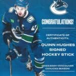 Quinn Hughes Signed Hockey Stick (2023/2024 Vancouver Canucks Season)